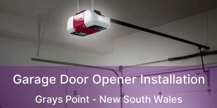 Garage Door Opener Installation Grays Point - New South Wales
