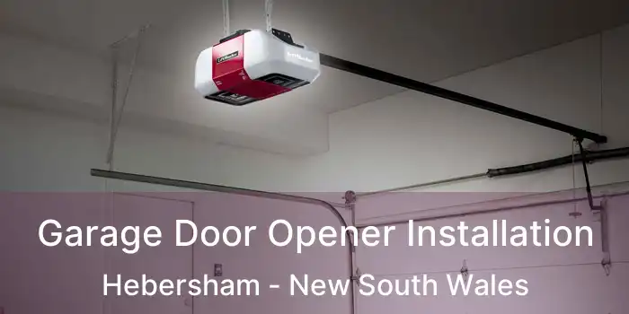 Garage Door Opener Installation Hebersham - New South Wales