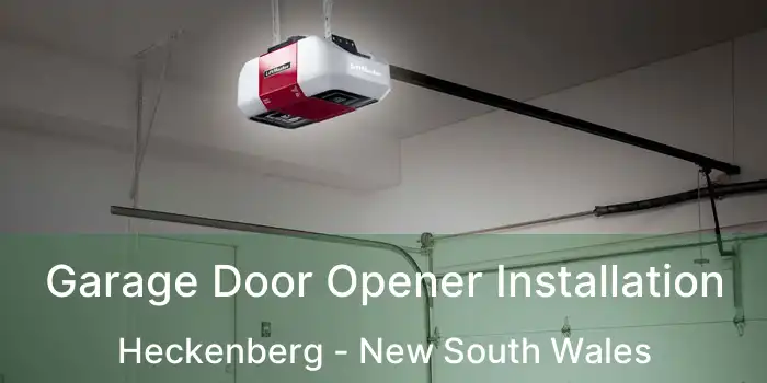 Garage Door Opener Installation Heckenberg - New South Wales
