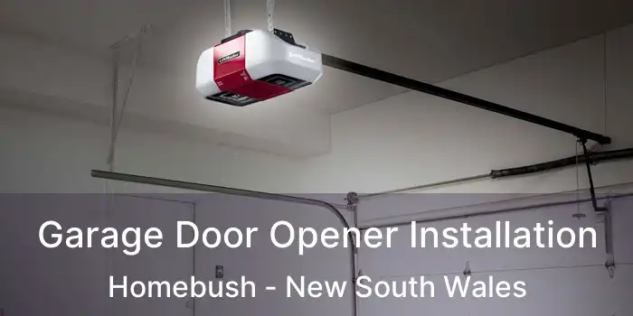 Garage Door Opener Installation Homebush - New South Wales
