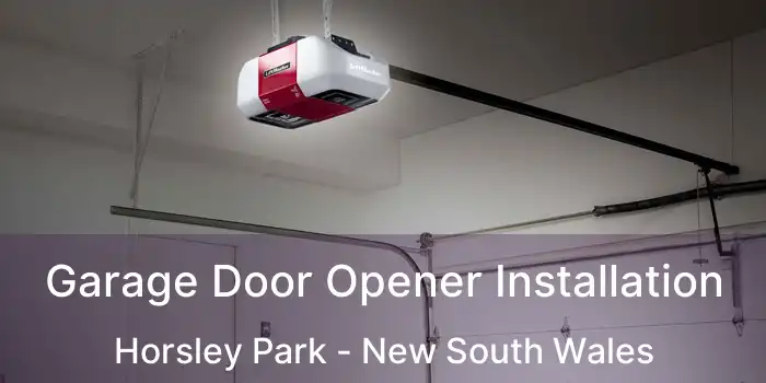 Garage Door Opener Installation Horsley Park - New South Wales