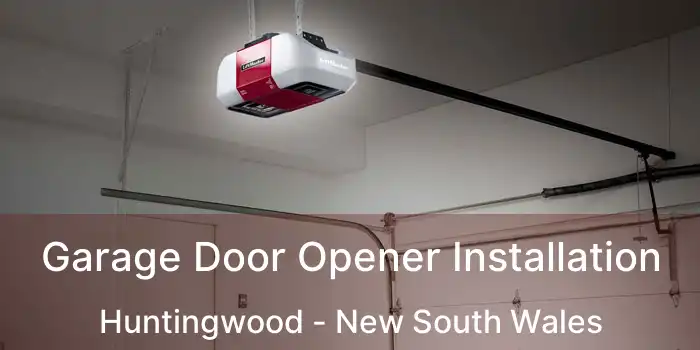 Garage Door Opener Installation Huntingwood - New South Wales
