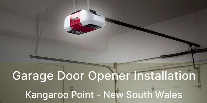 Garage Door Opener Installation Kangaroo Point - New South Wales