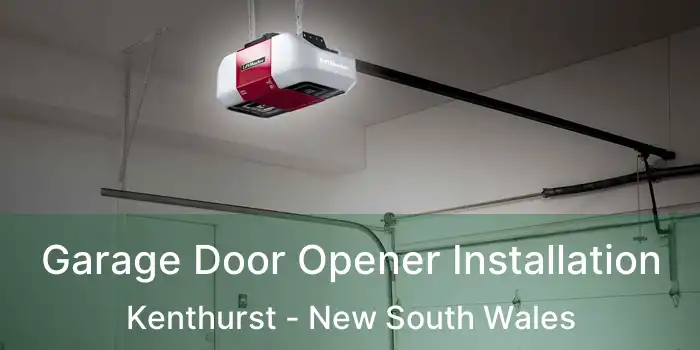 Garage Door Opener Installation Kenthurst - New South Wales