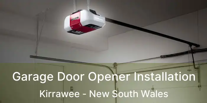 Garage Door Opener Installation Kirrawee - New South Wales