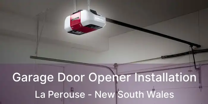 Garage Door Opener Installation La Perouse - New South Wales