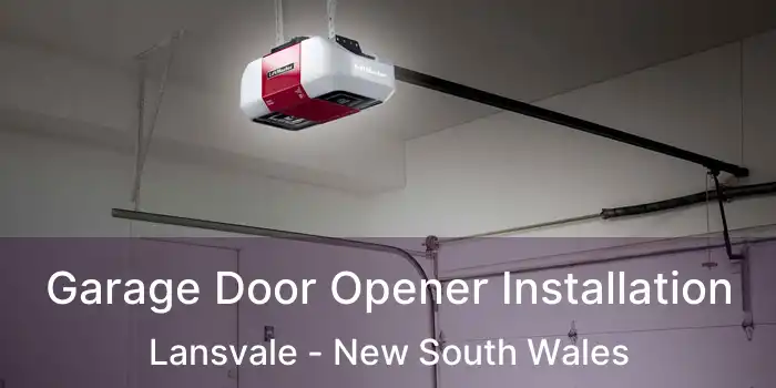 Garage Door Opener Installation Lansvale - New South Wales