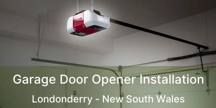 Garage Door Opener Installation Londonderry - New South Wales