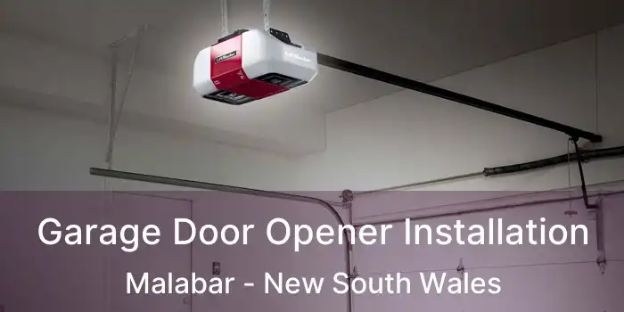 Garage Door Opener Installation Malabar - New South Wales