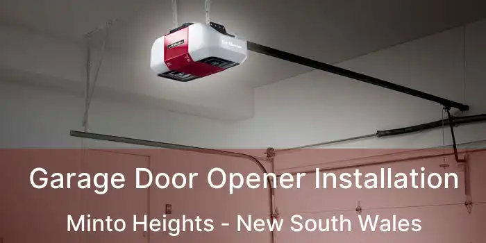 Garage Door Opener Installation Minto Heights - New South Wales