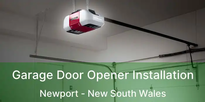 Garage Door Opener Installation Newport - New South Wales