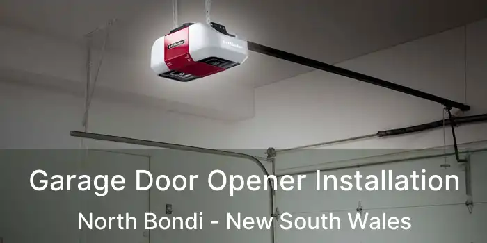 Garage Door Opener Installation North Bondi - New South Wales
