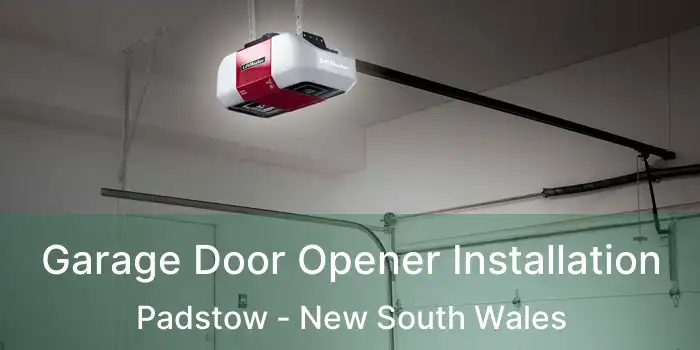 Garage Door Opener Installation Padstow - New South Wales