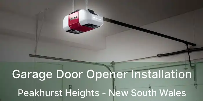 Garage Door Opener Installation Peakhurst Heights - New South Wales