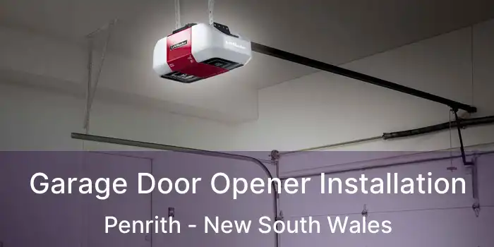 Garage Door Opener Installation Penrith - New South Wales