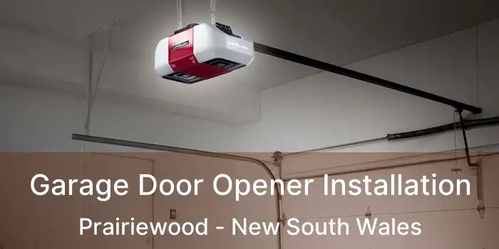 Garage Door Opener Installation Prairiewood - New South Wales