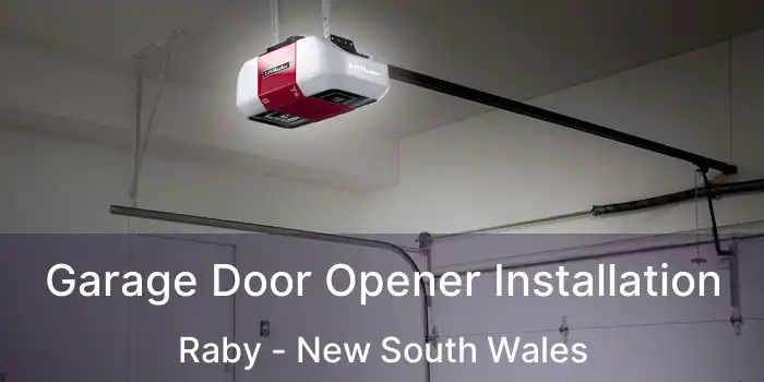 Garage Door Opener Installation Raby - New South Wales