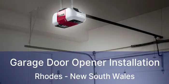 Garage Door Opener Installation Rhodes - New South Wales