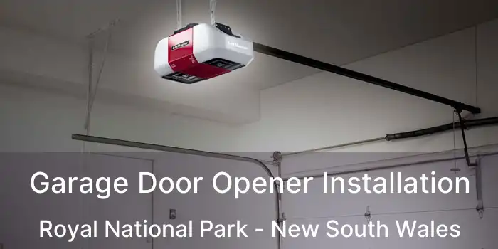 Garage Door Opener Installation Royal National Park - New South Wales