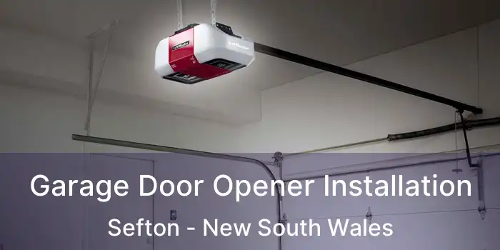 Garage Door Opener Installation Sefton - New South Wales