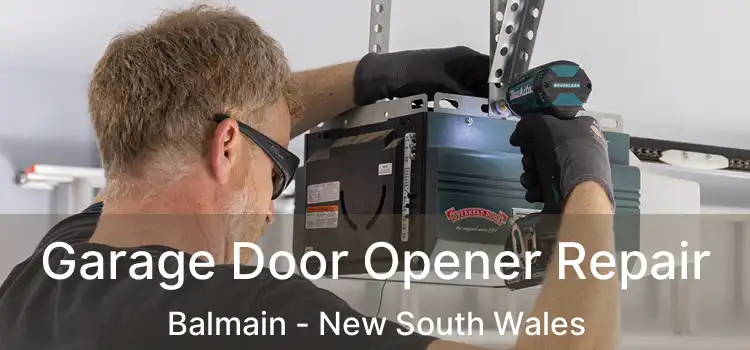Garage Door Opener Repair Balmain - New South Wales