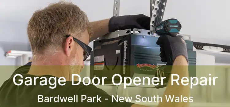 Garage Door Opener Repair Bardwell Park - New South Wales