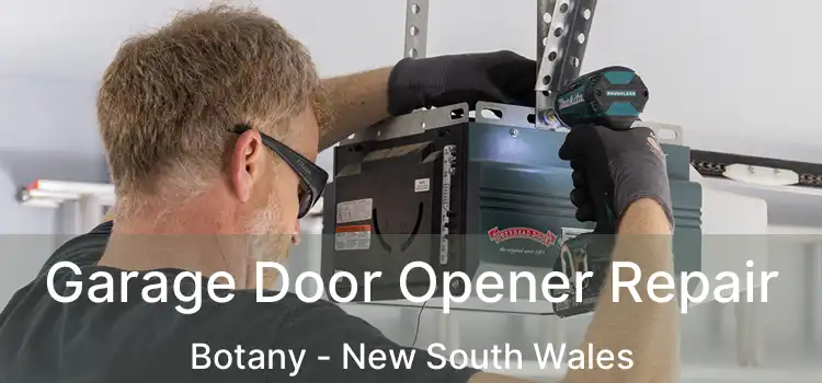 Garage Door Opener Repair Botany - New South Wales