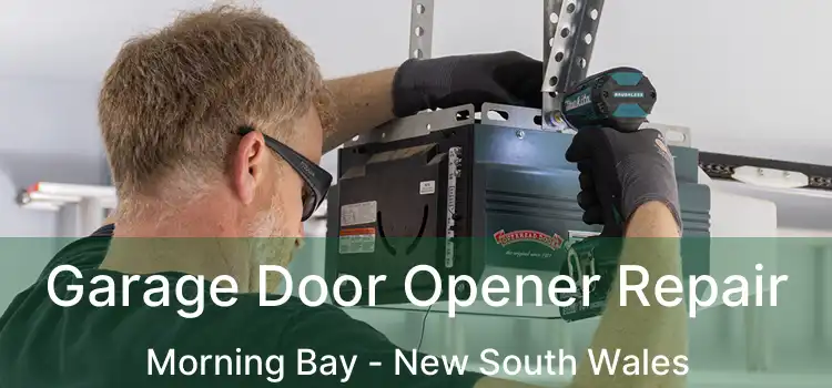 Garage Door Opener Repair Morning Bay - New South Wales