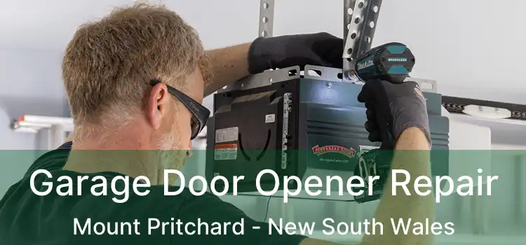 Garage Door Opener Repair Mount Pritchard - New South Wales