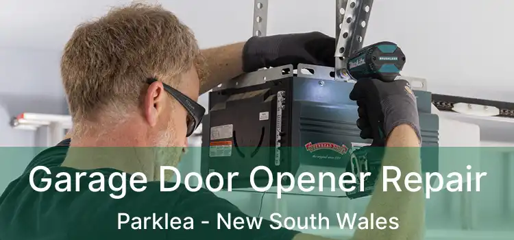 Garage Door Opener Repair Parklea - New South Wales