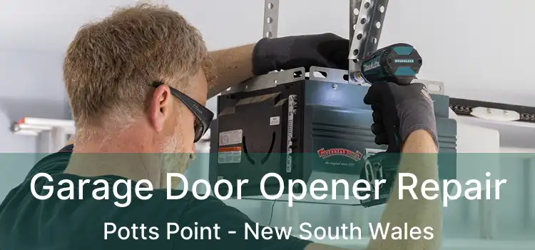Garage Door Opener Repair Potts Point - New South Wales