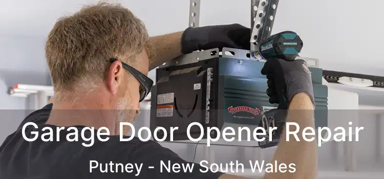 Garage Door Opener Repair Putney - New South Wales