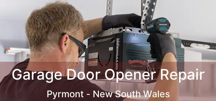 Garage Door Opener Repair Pyrmont - New South Wales