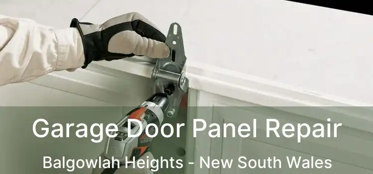 Garage Door Panel Repair Balgowlah Heights - New South Wales