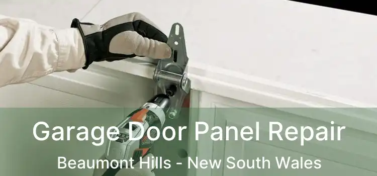 Garage Door Panel Repair Beaumont Hills - New South Wales