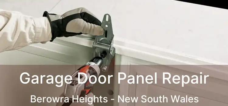 Garage Door Panel Repair Berowra Heights - New South Wales