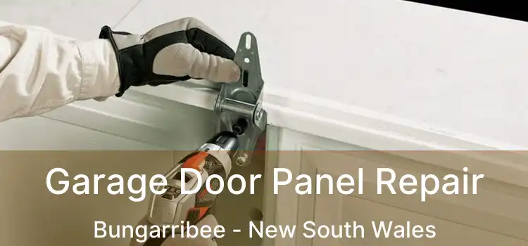 Garage Door Panel Repair Bungarribee - New South Wales