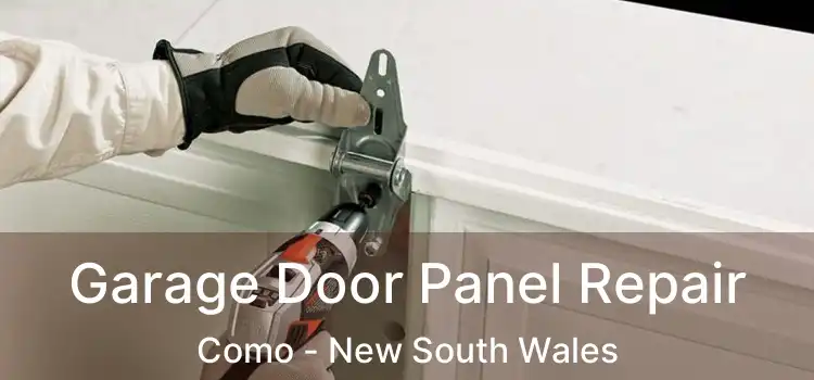 Garage Door Panel Repair Como - New South Wales