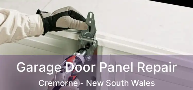 Garage Door Panel Repair Cremorne - New South Wales