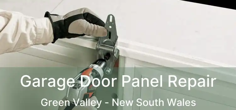 Garage Door Panel Repair Green Valley - New South Wales