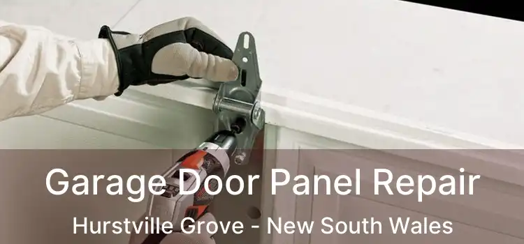 Garage Door Panel Repair Hurstville Grove - New South Wales