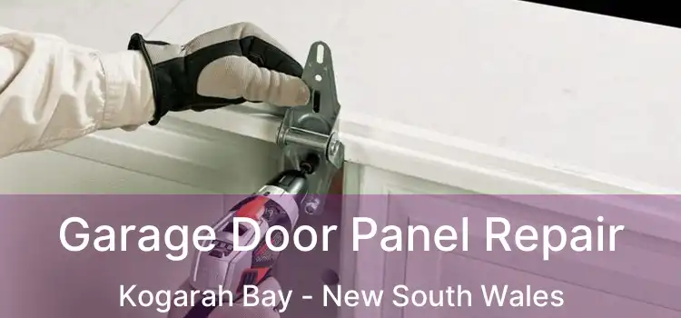 Garage Door Panel Repair Kogarah Bay - New South Wales