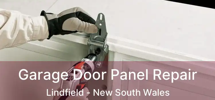 Garage Door Panel Repair Lindfield - New South Wales