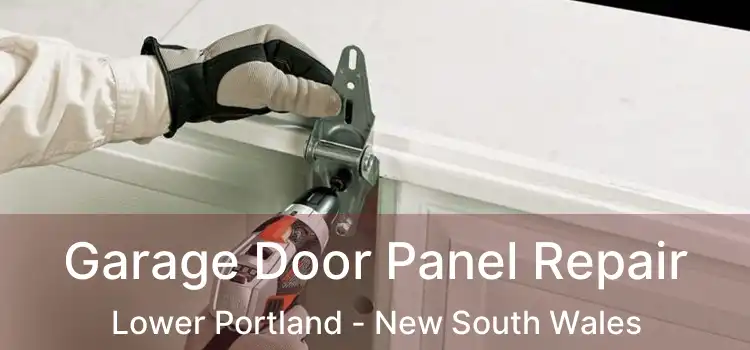 Garage Door Panel Repair Lower Portland - New South Wales