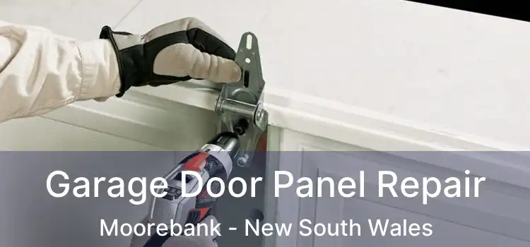 Garage Door Panel Repair Moorebank - New South Wales