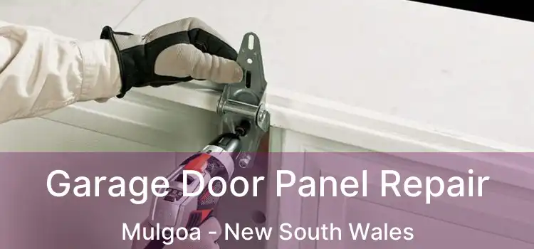 Garage Door Panel Repair Mulgoa - New South Wales