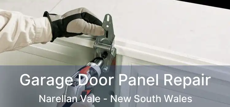 Garage Door Panel Repair Narellan Vale - New South Wales