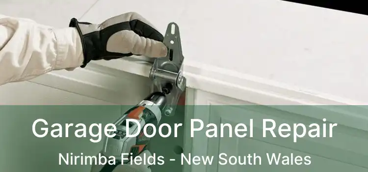 Garage Door Panel Repair Nirimba Fields - New South Wales