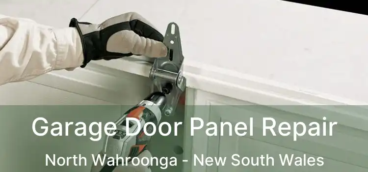Garage Door Panel Repair North Wahroonga - New South Wales