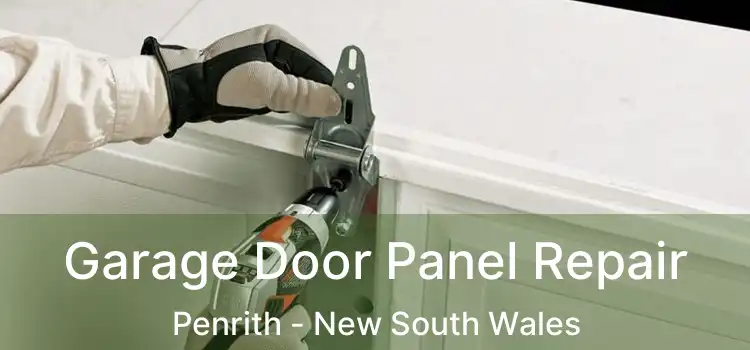 Garage Door Panel Repair Penrith - New South Wales